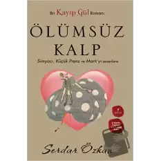 Kayıp Gül - 2 : Ölümsüz Kalp