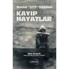 Kayıp Hayatlar