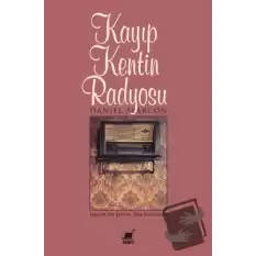 Kayıp Kentin Radyosu