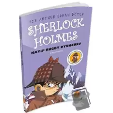 Kayıp Rugby Oyuncusu - Sherlock Holmes