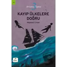 Kayıp Ülkelere Doğru