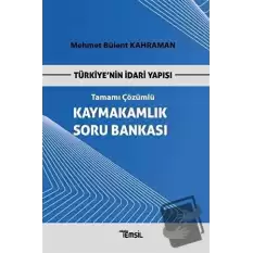 Kaymakamlık Soru Bankası Türkiyenin İdari Yapısı