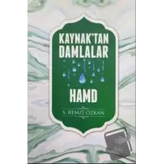 Kaynaktan Damlalar Hamd