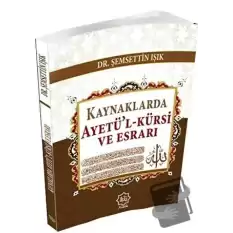 Kaynaklarda Ayetü’l-Kürsi ve Esrarı