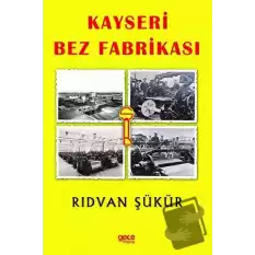 Kayseri Bez Fabrikası