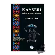 Kayseri Müzik ve Dans Folkloru