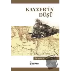 Kayzer’in Düşü