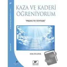 Kaza Ve Kaderi Öğreniyorum