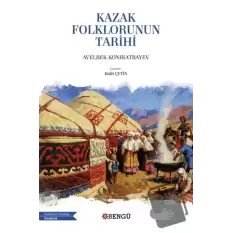 Kazak Folklorunun Tarihi