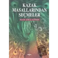 Kazak Masallarından Seçmeler