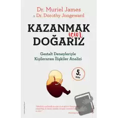 Kazanmak İçin Doğarız