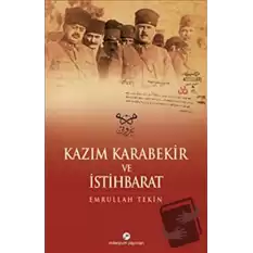 Kazım Karabekir ve İstihbarat