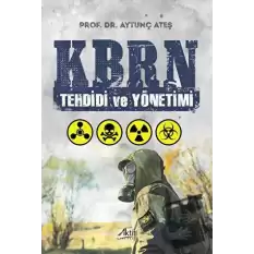 KBRN Tehdidi ve Yönetimi