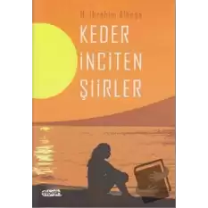 Keder İnciten Şiirler