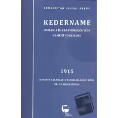 Kedername - Osmanlı İmparatorluğu’nda Ermeni Soykırımı