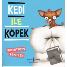 Kedi İle Köpek