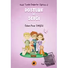 Kedi Tombi-Dostluk Ve Sevgi