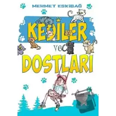 Kediler ve Dostları