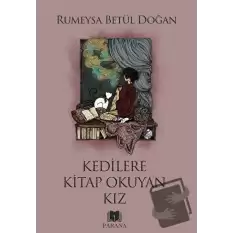 Kedilere Kitap Okuyan Kız