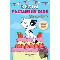 Kedim Pastanelik Oldu