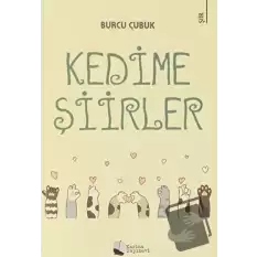 Kedime Şiirler