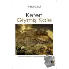 Kefen Giymiş Kale