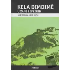 Kela Dimdime u Xane Lepzerın