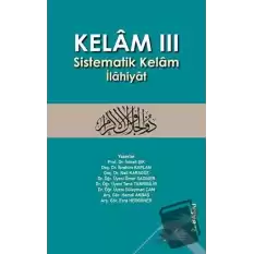 Kelam 3 - Sistematik Kelam İlahiyat