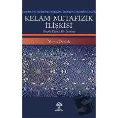 Kelam-Metafizik İlişkisi