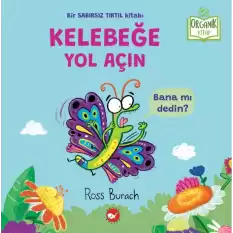 Organik Kitap - Kelebeğe Yol Açın