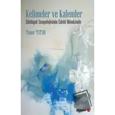 Kelimeler ve Kalemler