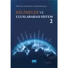 Kelimeler ve Uluslararası Sistem 2