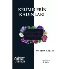 Kelimelerin Kadınları - İngiliz Kadın Yazarlar