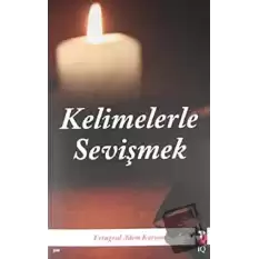 Kelimelerle Sevişmek