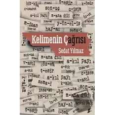 Kelimenin Çağrısı