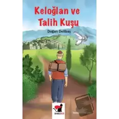 Keloğlan ve Talih Kuşu