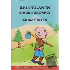 Keloğlan’ın Sihirli Değneği