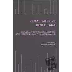 Kemal Tahir ve Devlet Ana