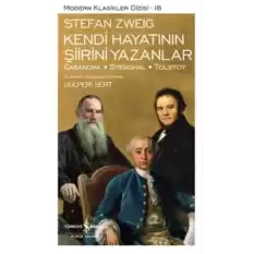 Kendi Hayatının Şiirini Yazanlar