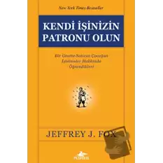 Kendi İşinizin Patronu Olun