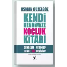 Kendi Kendimize Koçluk Kitabı