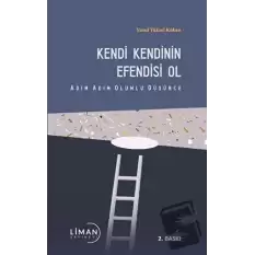 Kendi Kendinin Efendisi Ol