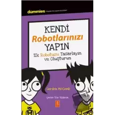 Kendi Robotlarınızı Yapın