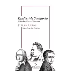 Kendileriyle Savaşanlar Hölderlin-Kleist-Nietzche (CEP BOY)