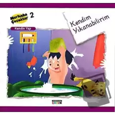 Kendim Yıkanabilirim - Kendin Yap