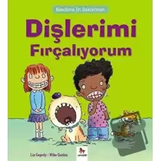 Kendime İyi Bakıyorum - Dişlerimi Fırçalıyorum