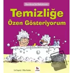 Kendime İyi Bakıyorum - Temizliğe Özen Gösteriyorum