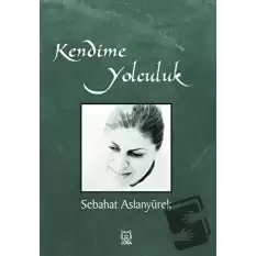 Kendime Yolculuk