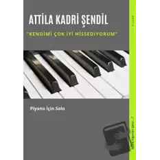 Kendimi Çok İyi Hissediyorum