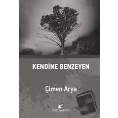 Kendine Benzeyen (Ciltli)